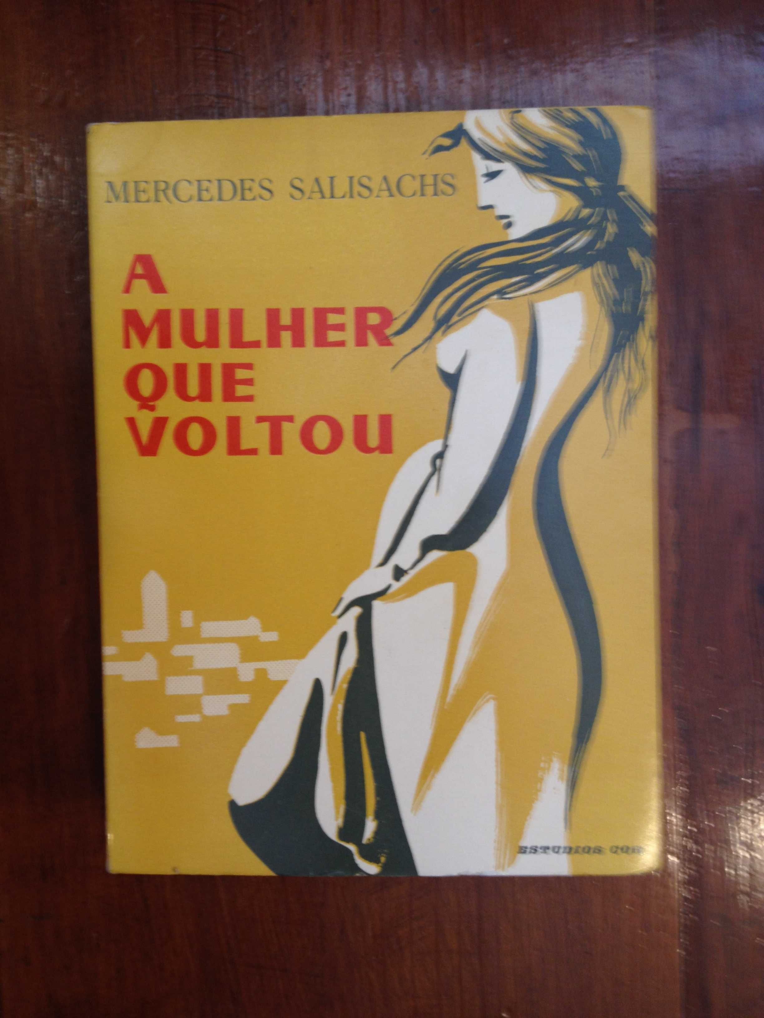 Mercedes Salisachs - A mulher que voltou