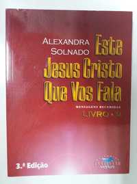Este Jesus Cristo que vos fala - Alexandra Solnado