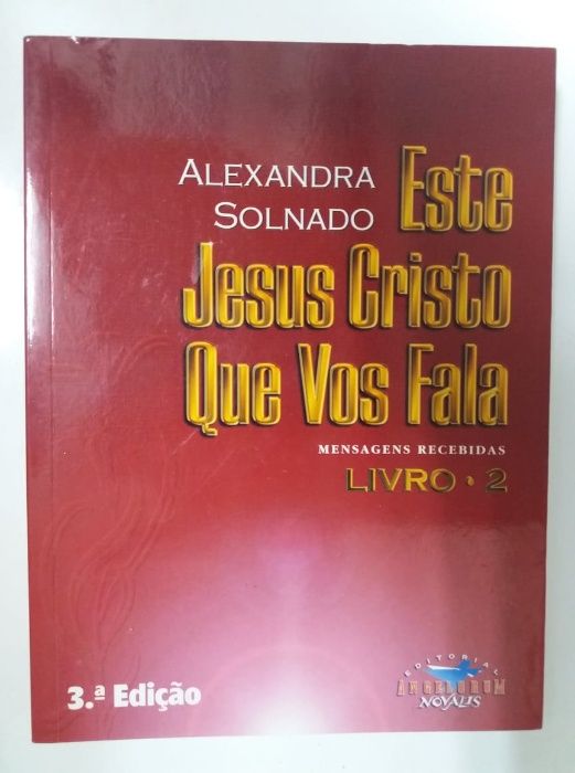 Este Jesus Cristo que vos fala - Alexandra Solnado