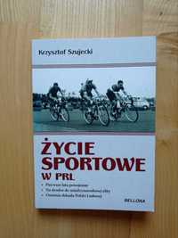 Szujecki, Życie sportowe w PRL