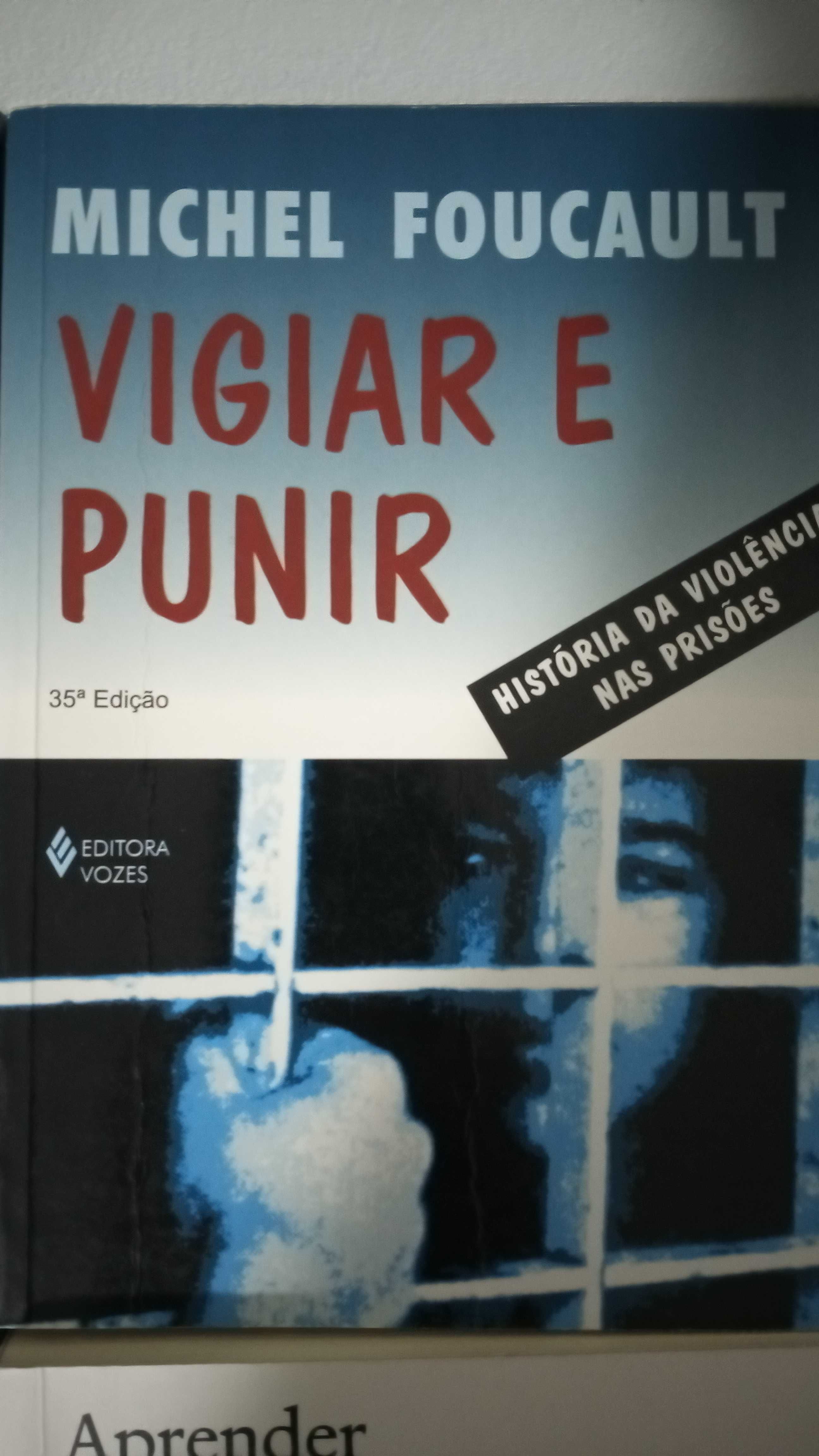 Vigiar e punir: Nascimento da Prisão
