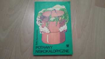 Zofia Zawistowska - potrawy niskokaloryczne, kuchnia, gotowanie