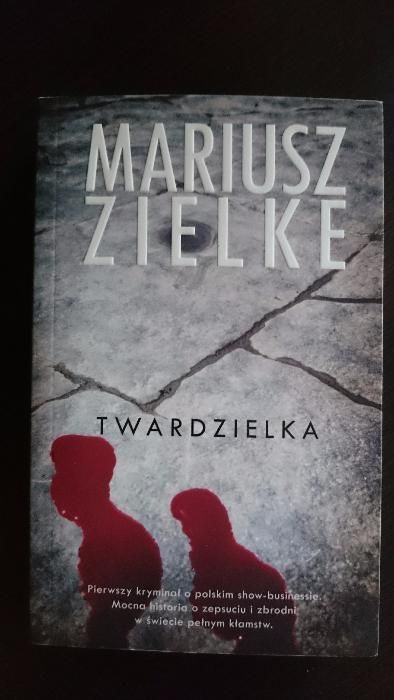 Twardzielka - Mariusz Zielke