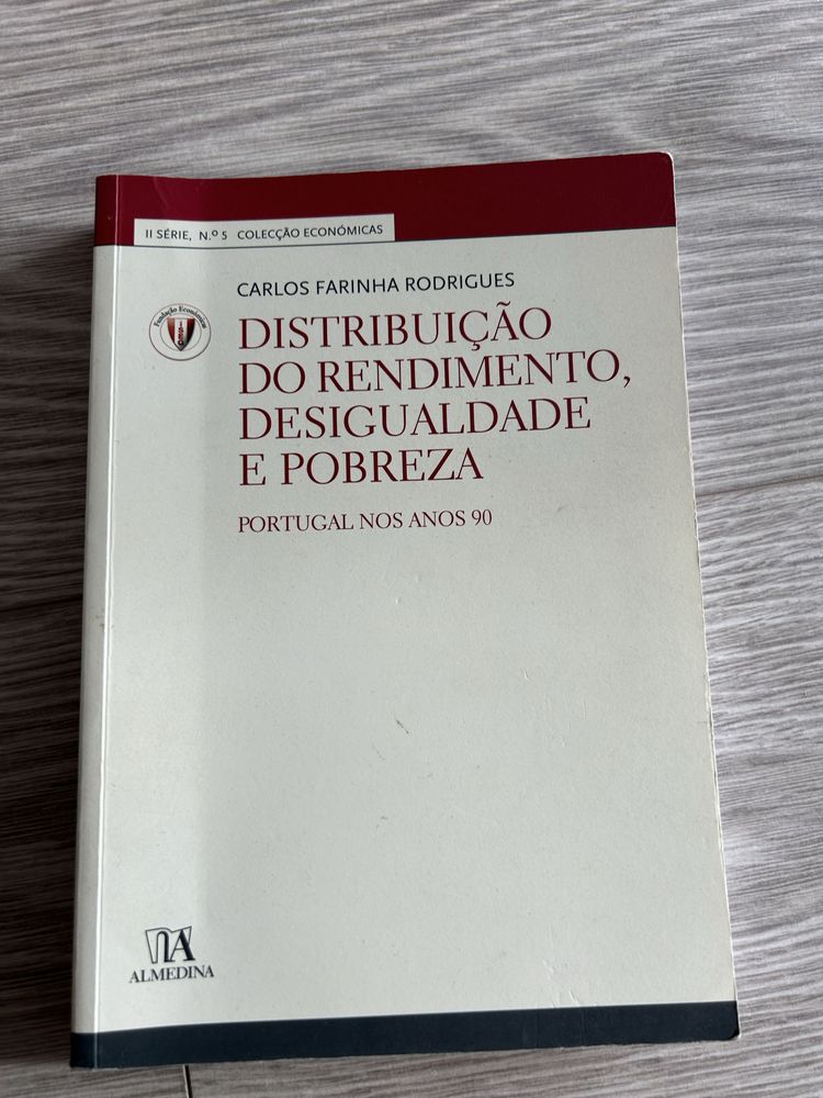 Distribuição do Rendimento, Desigualdade e Pobreza