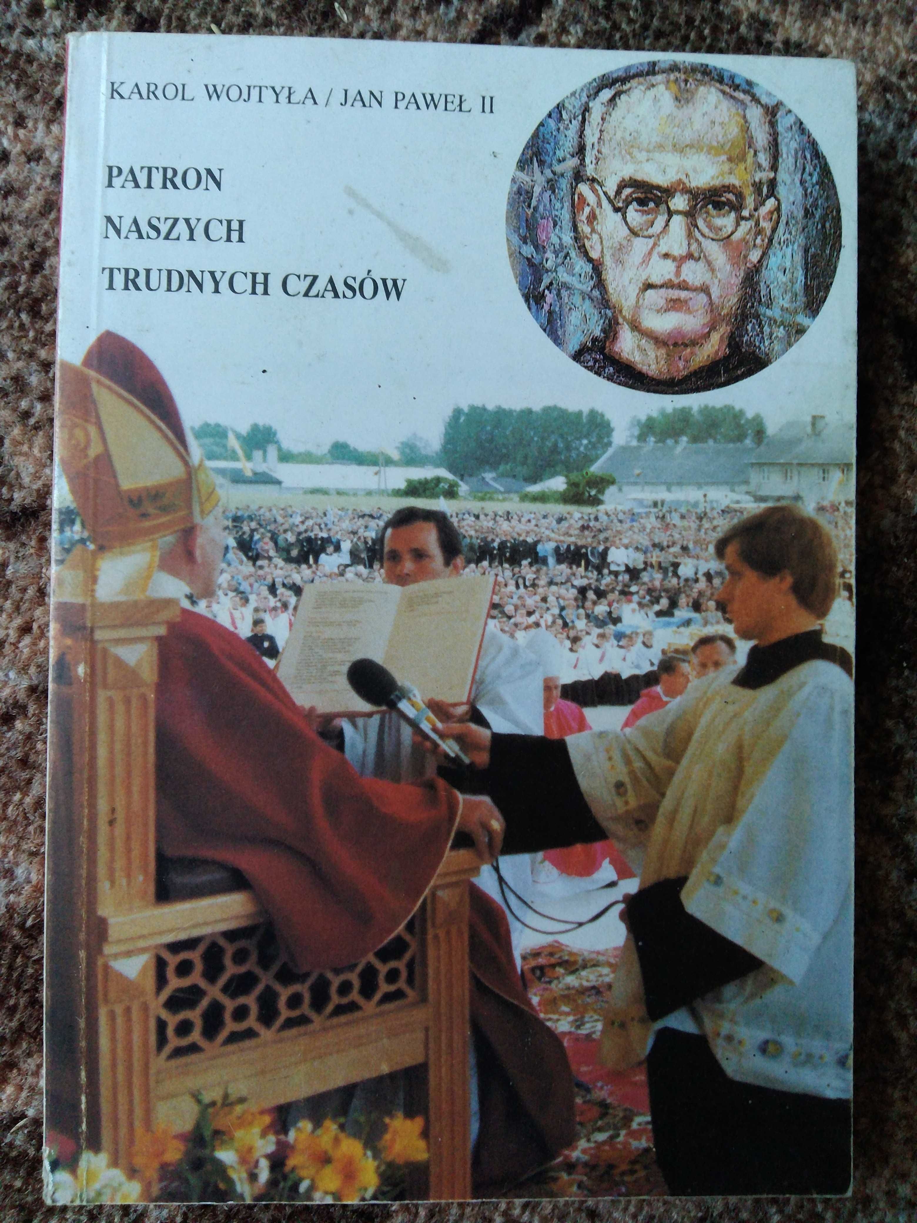 Jan Paweł II - Maksymilian Kolbe patron naszych czasów