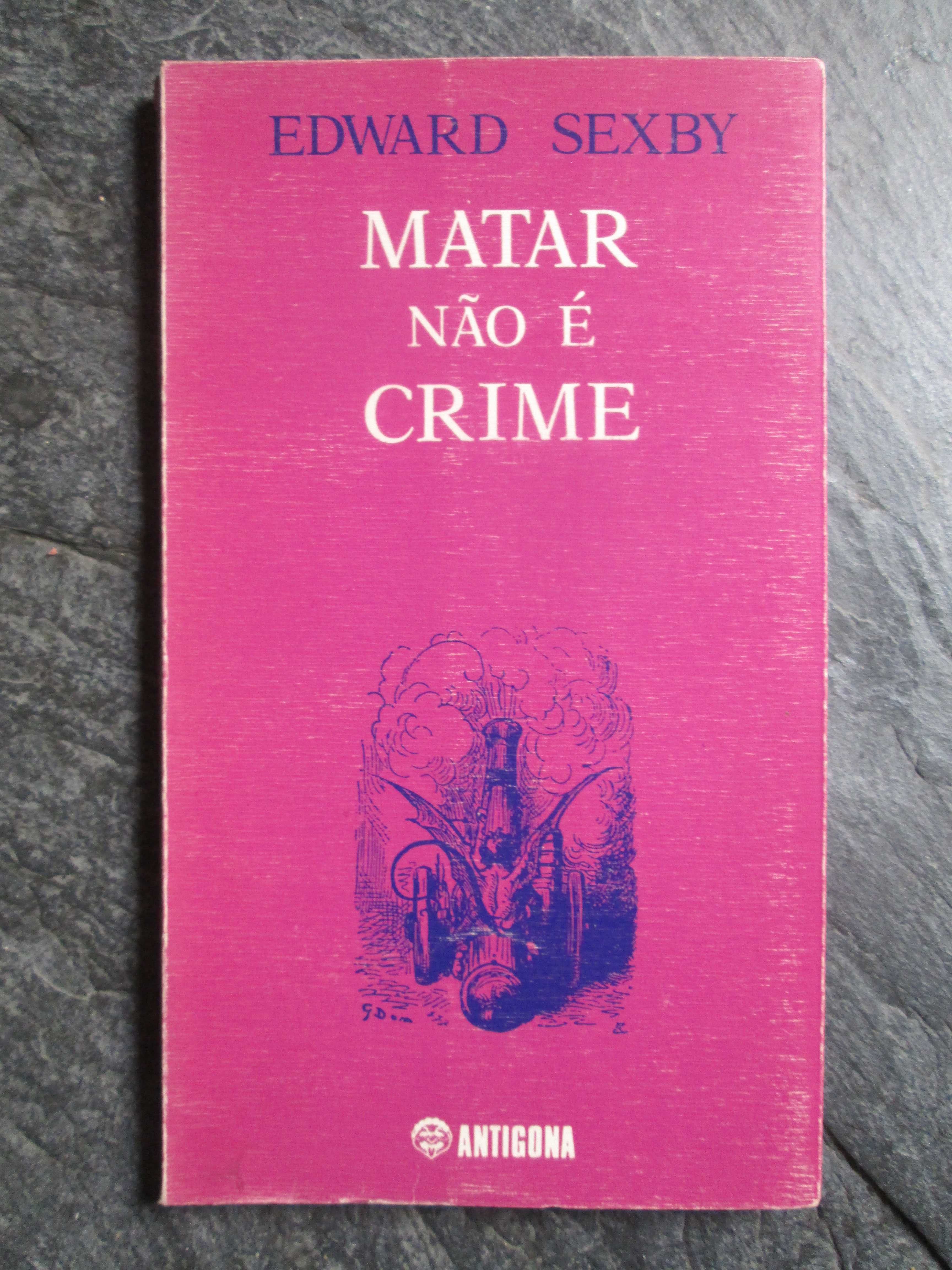 Matar Não É Crime, de Edward Sexby