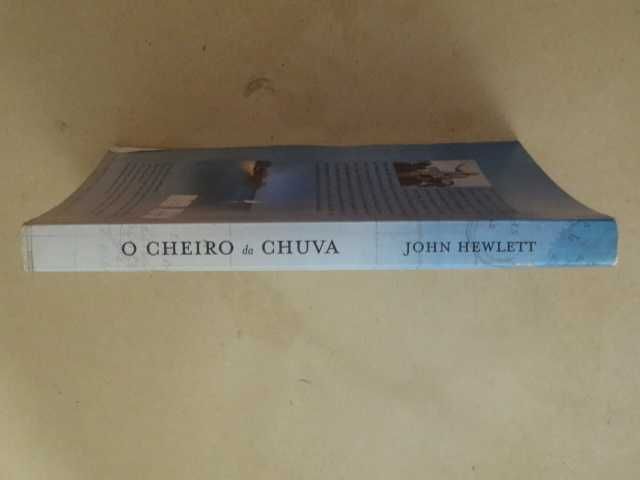 O Cheiro da Chuva - Memórias de Moçambique de John Hewlett