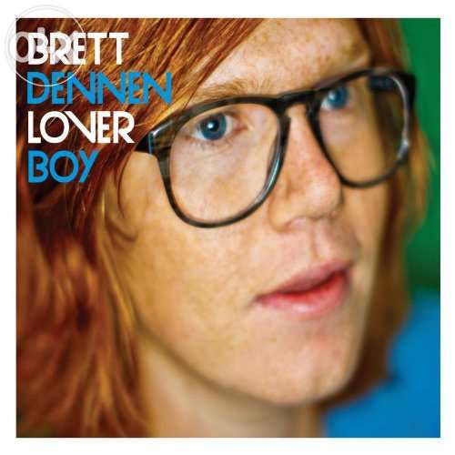 Loverboy Brett Dennen