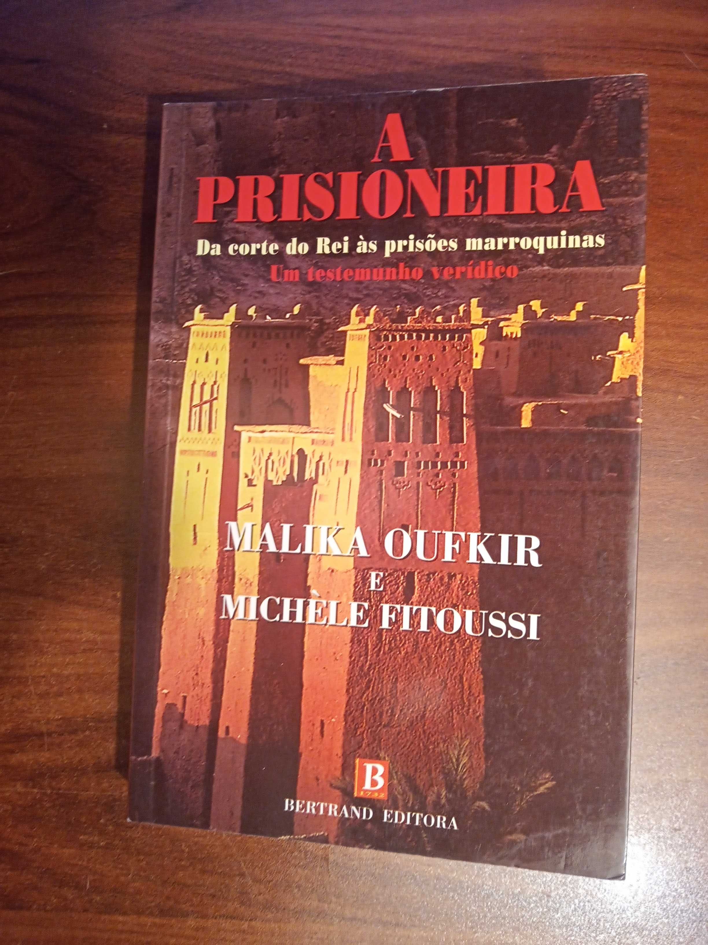 Livro A Prisioneira | Malika Oufkir Michèle Fitoussi