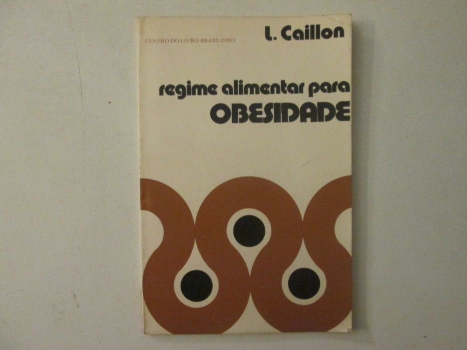 Regime alimentar para obesidade- Louis Caillon