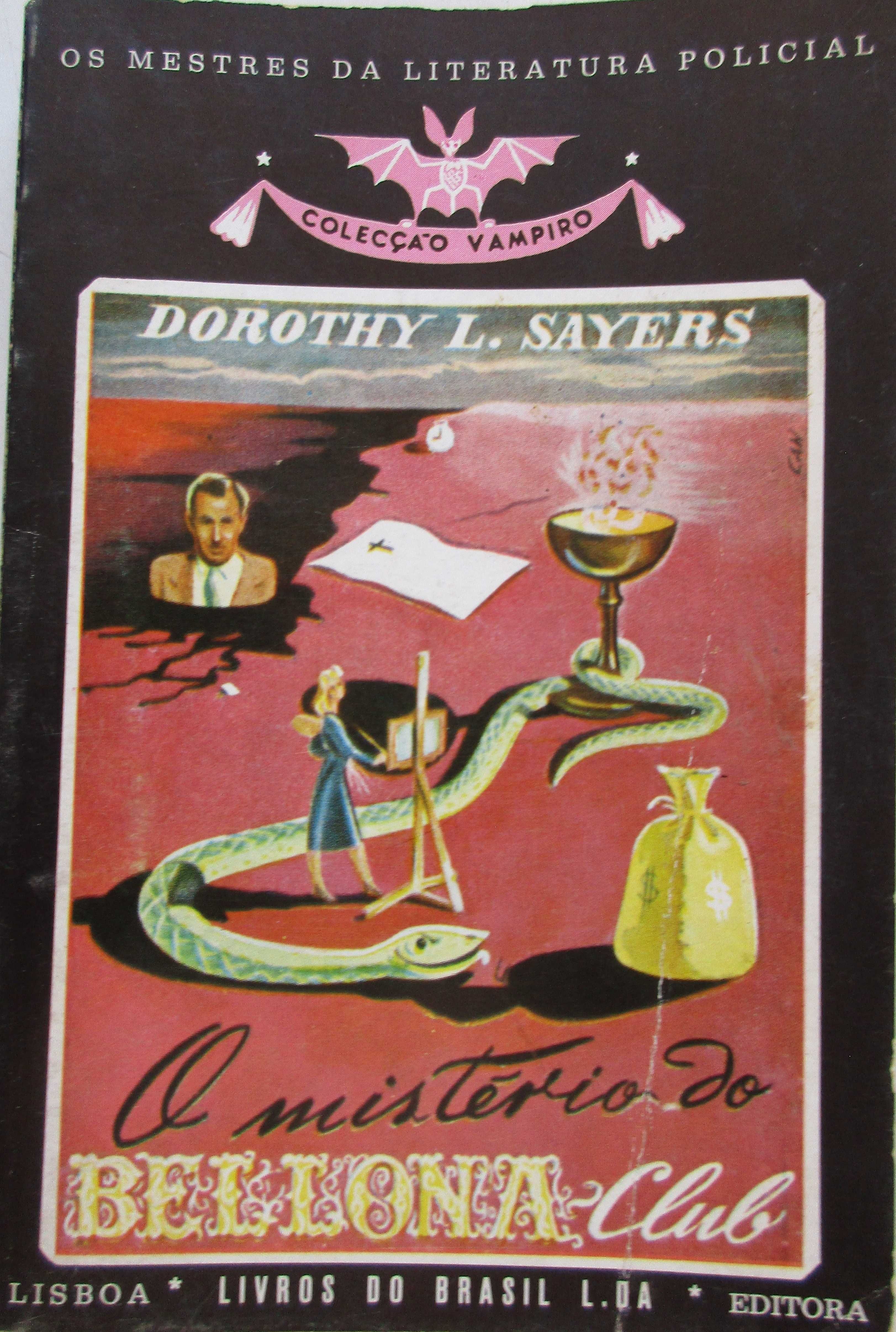 Dorothy L. Sayers - - - O Mistério do Bellona Club - - - - - Livro