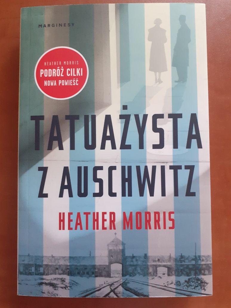 Tatuażysta z Auschwitz- Heather Morris