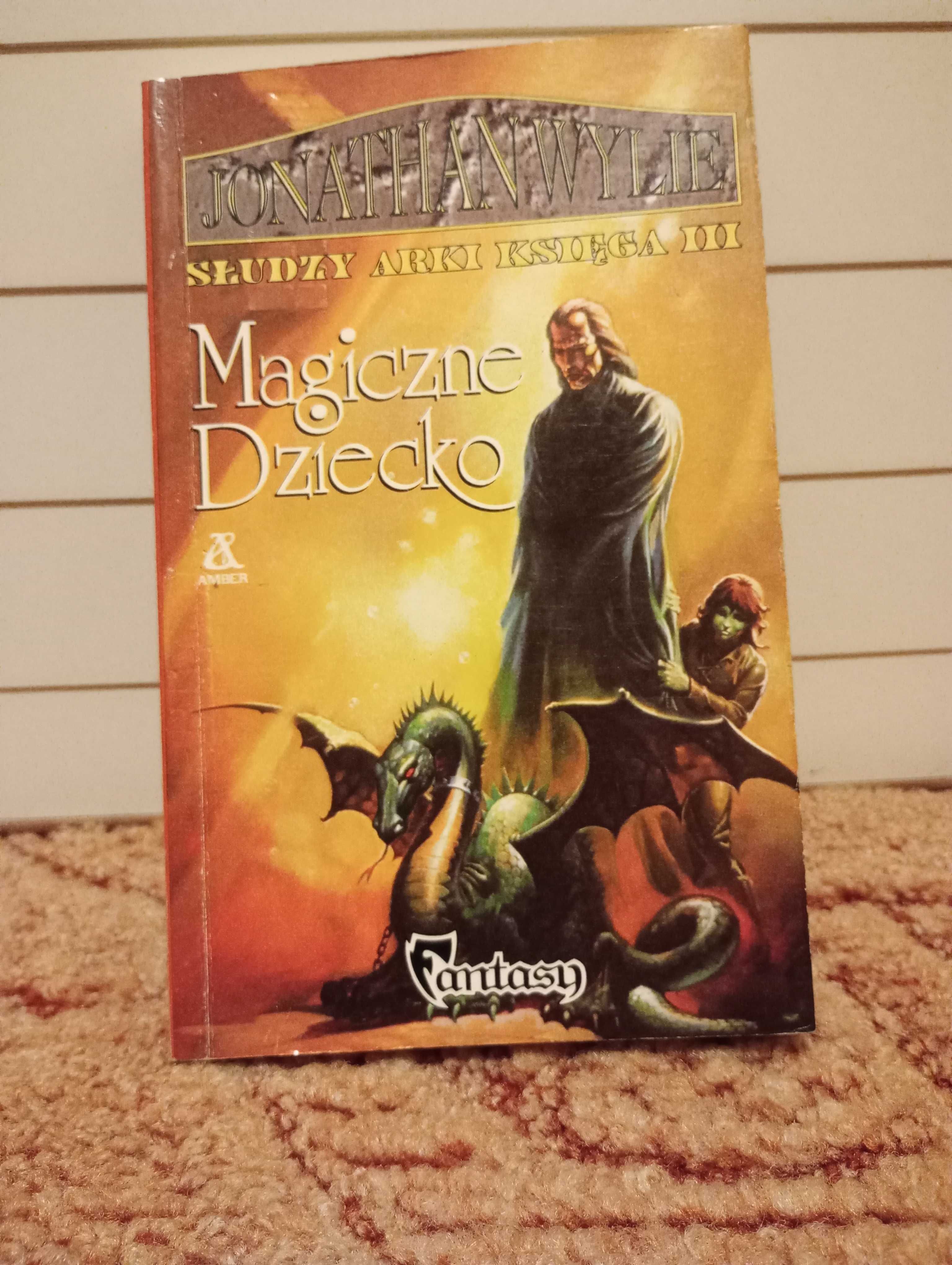 Książka "Magiczne Dziecko" Jonathan Wylie