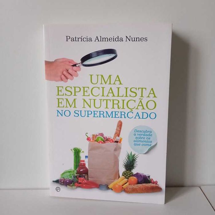Uma Especialista em Nutrição No Supermercado - Patrícia Almeida Nunes