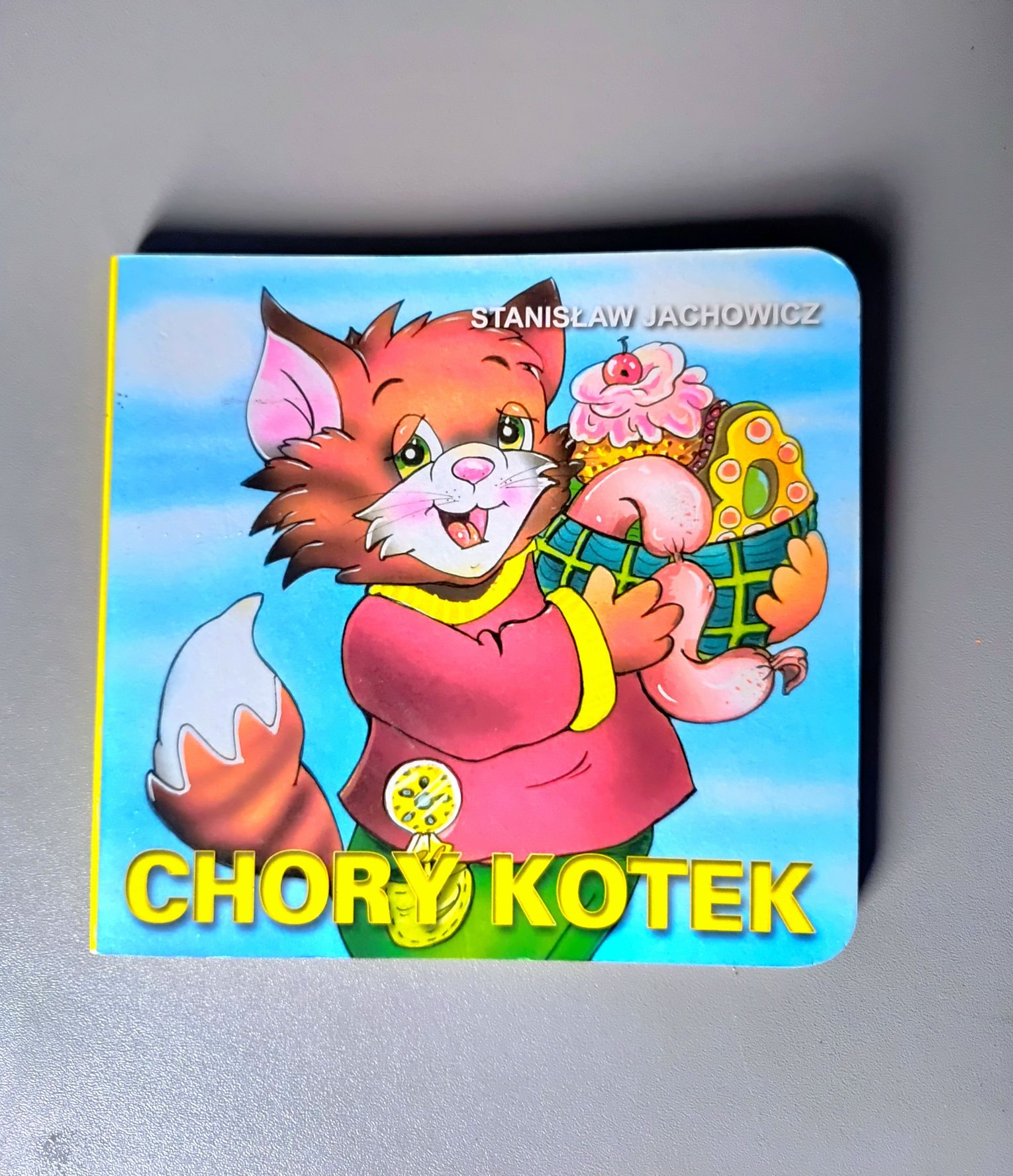 Książeczka Chory Kotek Stanisław Jachowicz.
