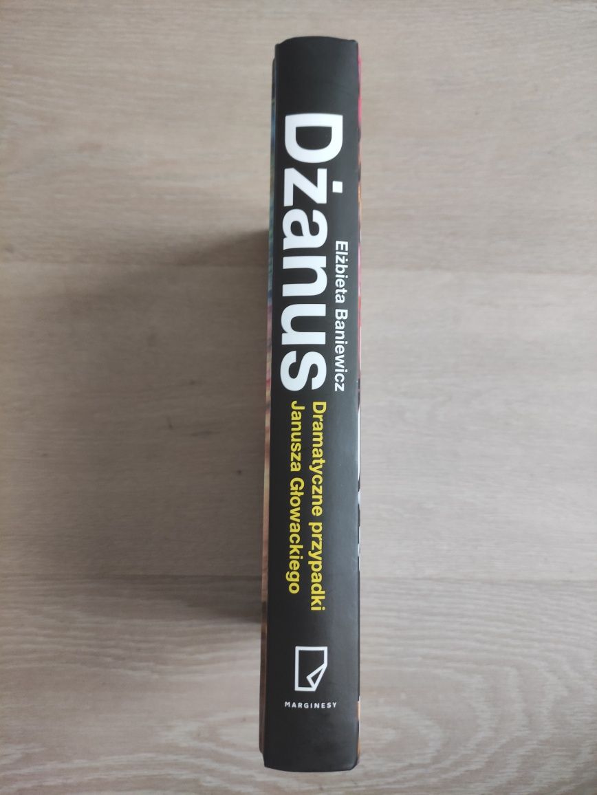 Książka "Dżanus. Dramatyczne przypadki Janusza Głowackiego" Baniewicz