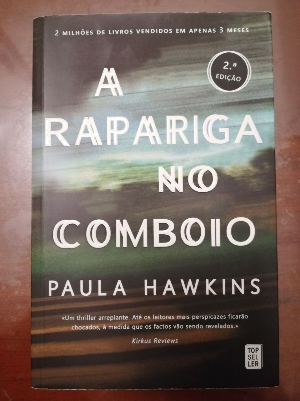 A Rapariga no Comboio, de Paula Hawkins