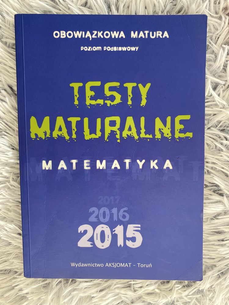 Testy maturalne poziom podstawowy matematyka