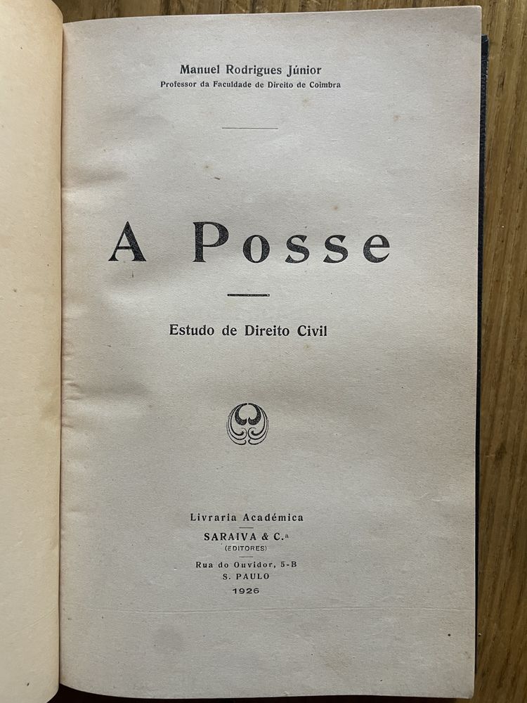Livro A Pose Estudo de Direito Civil  Manuel Rodrigues Júnior