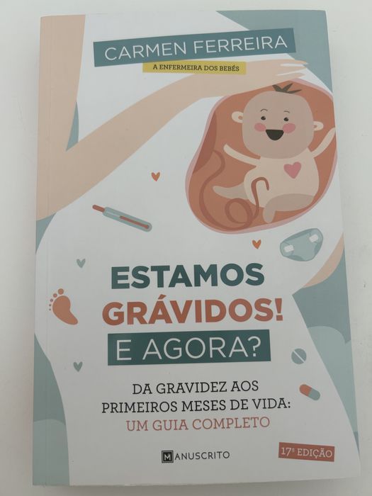 “Estamos Grávidos! E Agora?” De Carmen Ferreira