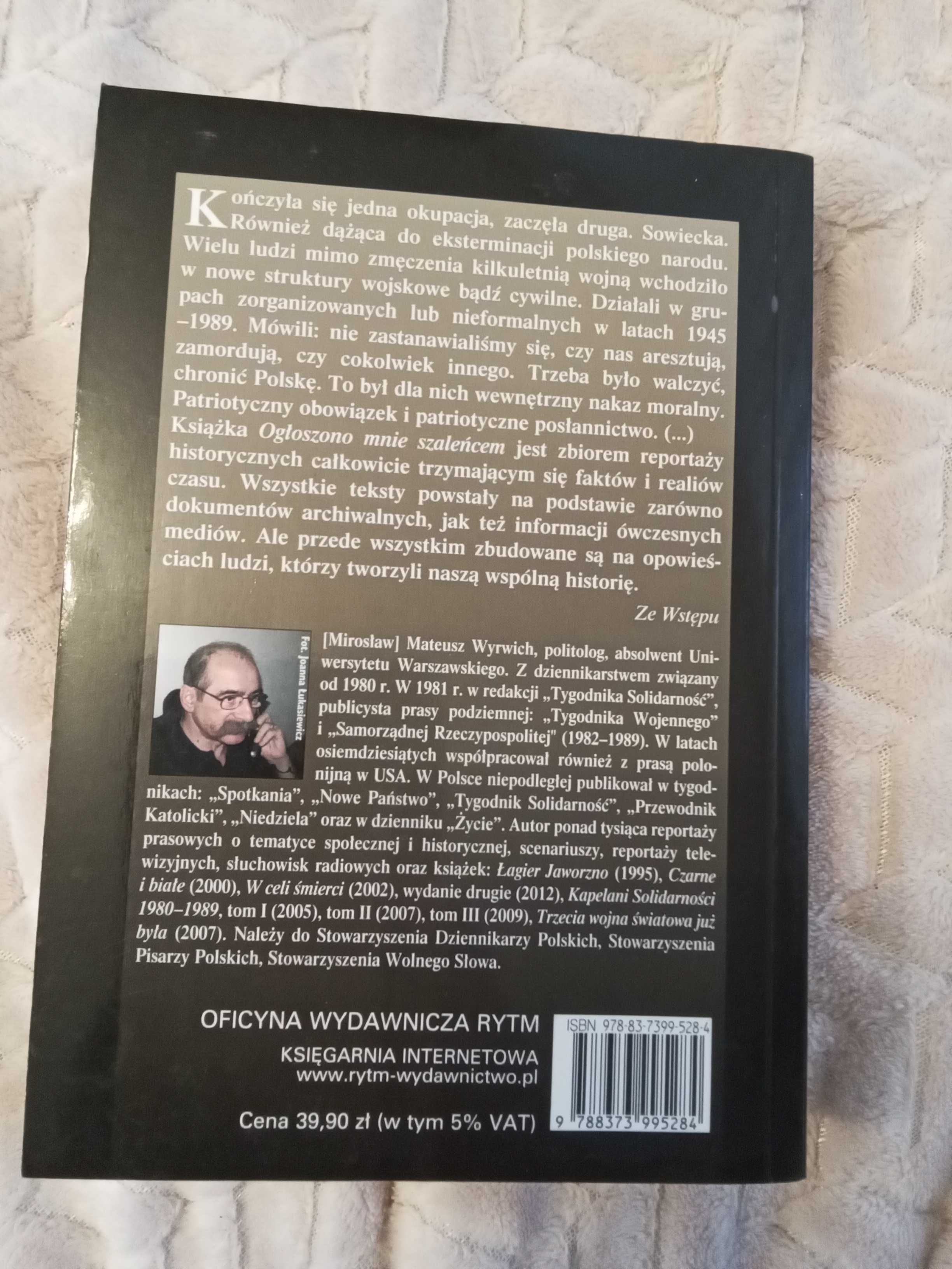 Ogłoszono mnie szaleńcem - Mateusz Wyrwich