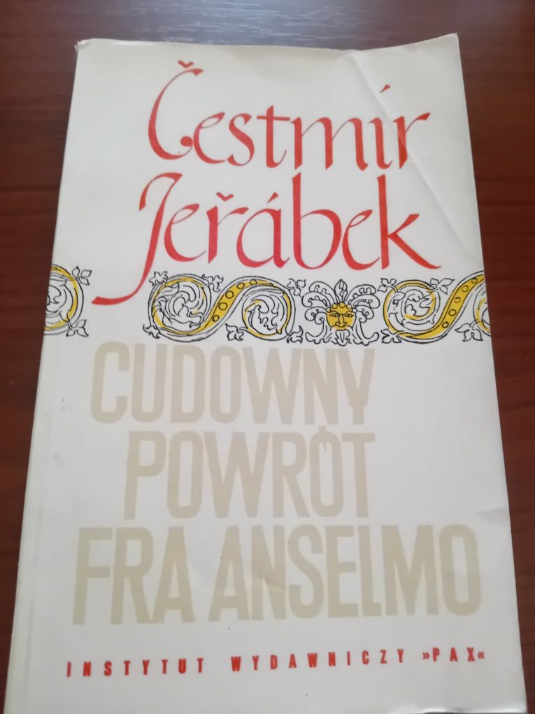 Cestmir Jerabek Cudowny powrót Fra Anselmo