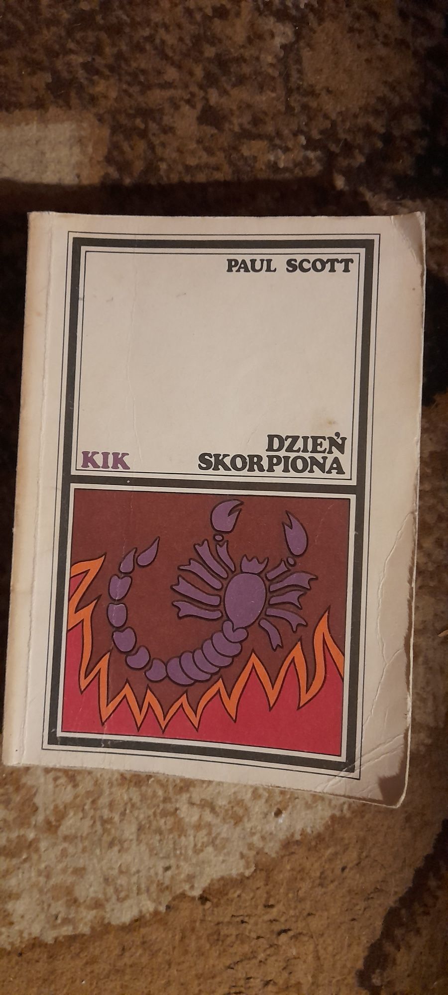 Dzień skorpiona - Paul Scott Wyd III 1988 KIK