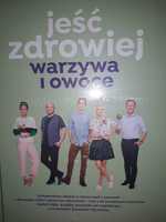 jeść zdrowiej warzywa i owoce