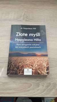 Złote myśli Napoleona Hilla - dr Napoleon Hill