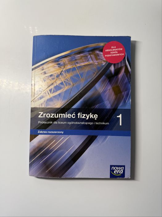 Zrozumieć fizykę 1
