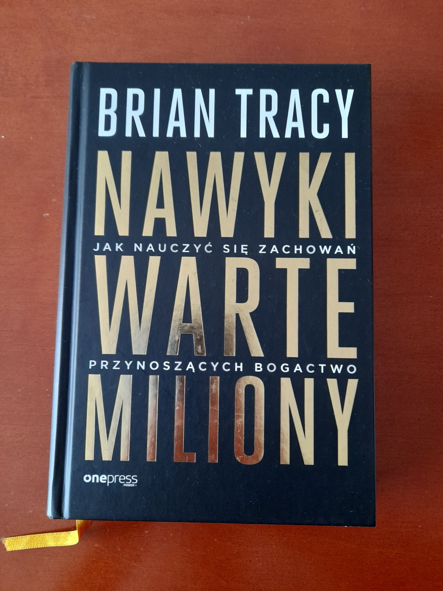 Sprzedam książkę Brian Tracy "Nawyki warte miliony"