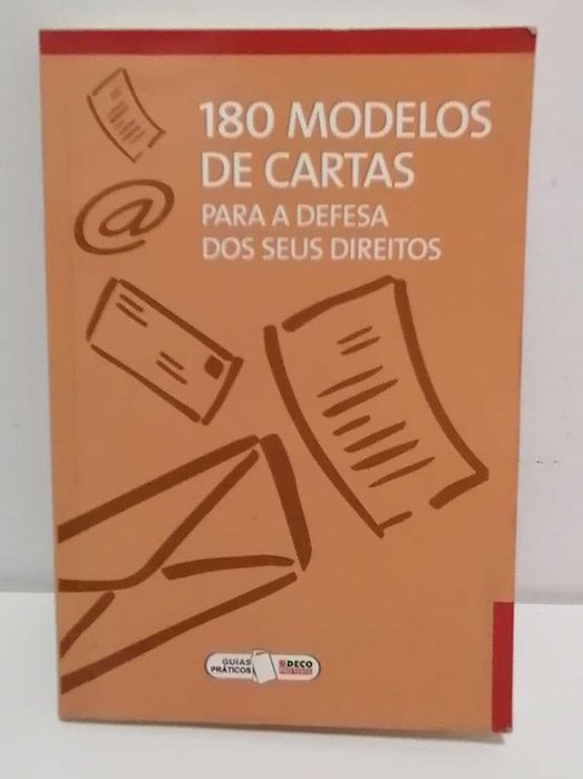 180 Modelos de Cartas para a defesa dos seus direitos