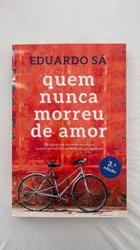 Livro Quem Nunca Morreu De Amor