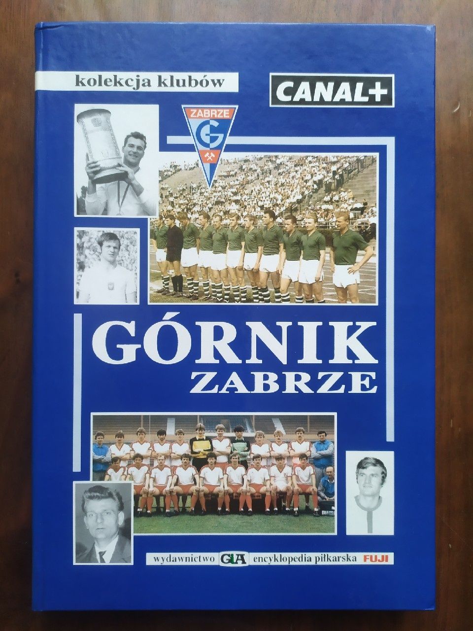 Encyklopedia piłkarska FUJI kolekcja klubów tom 6 Górnik Zabrze