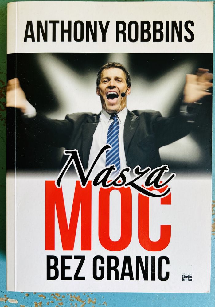 Anthony Robbins Nasza Moc Bez Granic