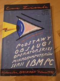 Podstawy obsługi operatorskiej mikrokomputerów  serii IBM PC