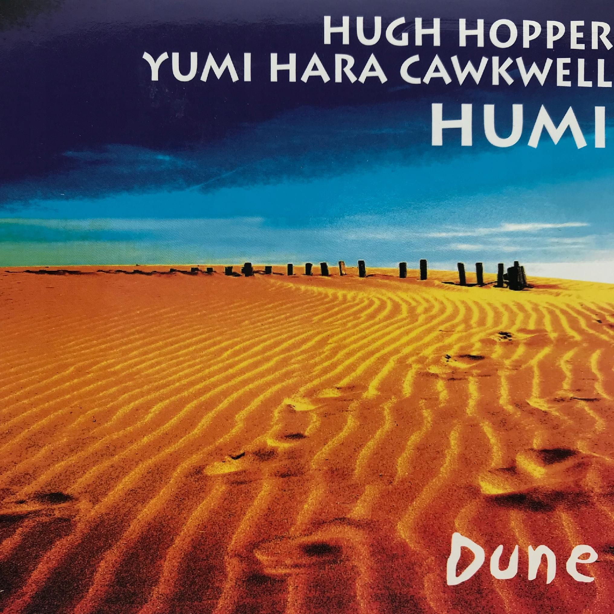 cd - hugh hopper & yumi hara cawkwell - dune
