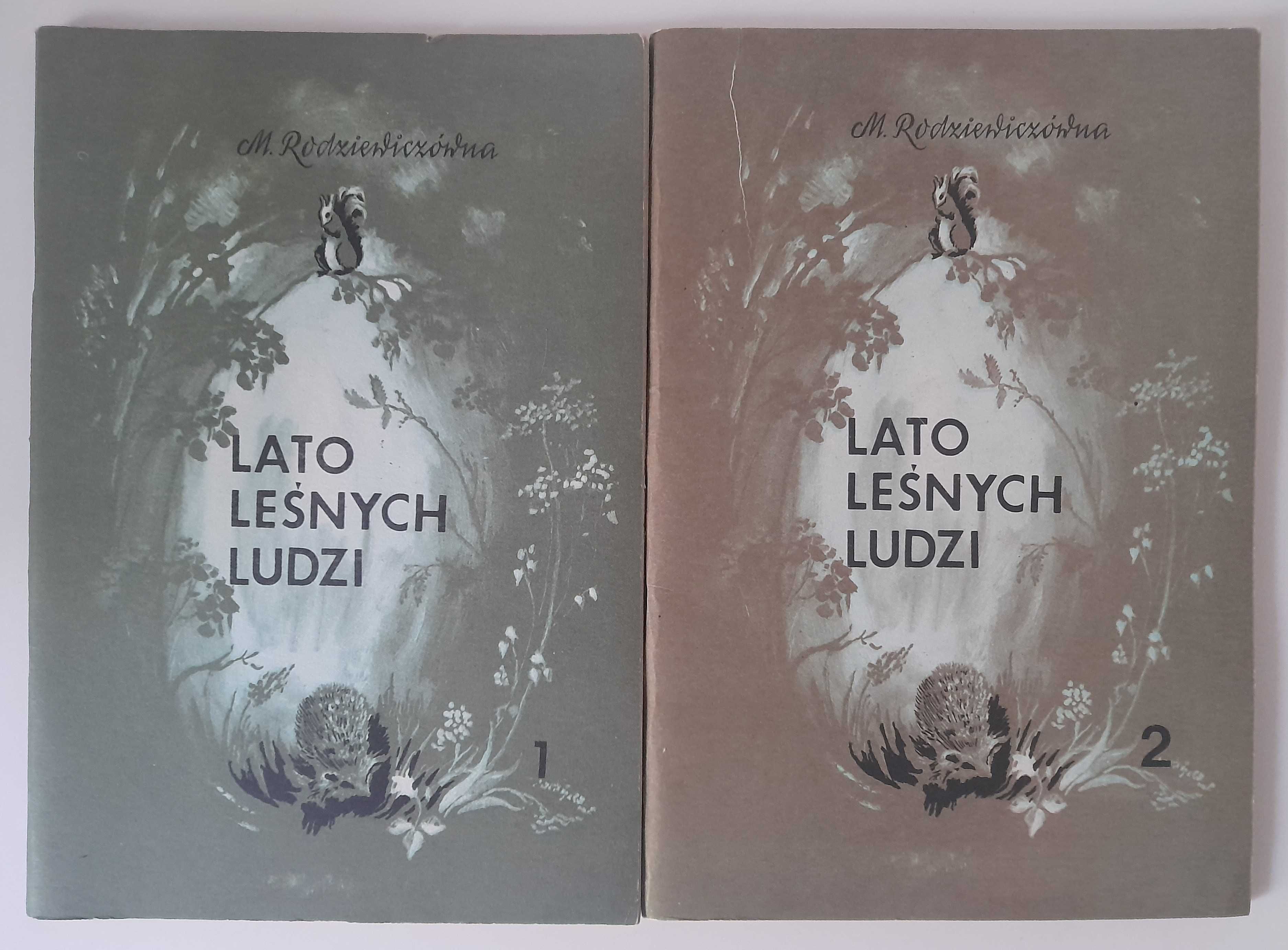 Lato leśnych ludzi części 1 - 2, Wrzos Maria Rodziewiczówna