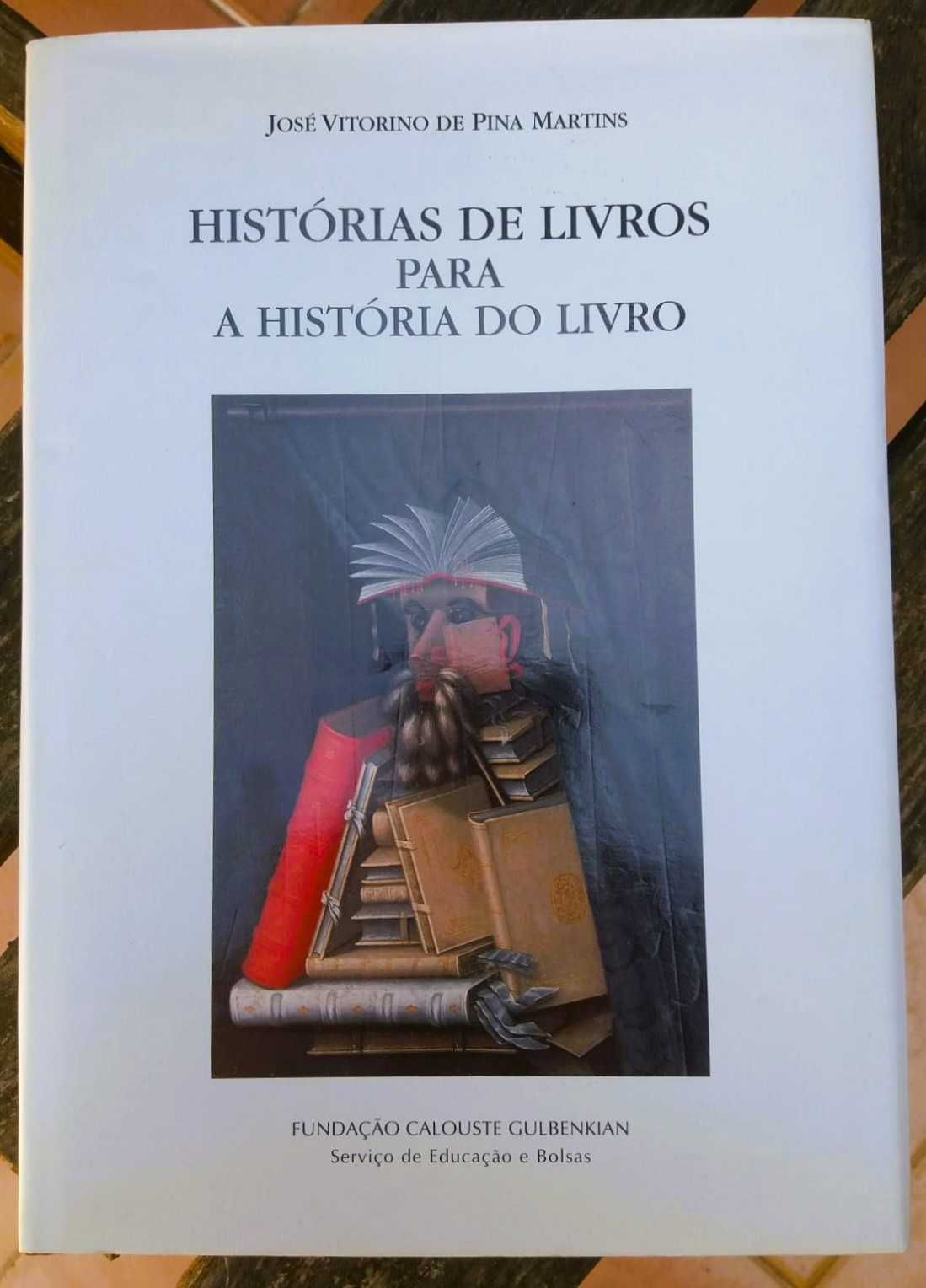 Histórias de Livros Para a História do Livro | Pina Martins