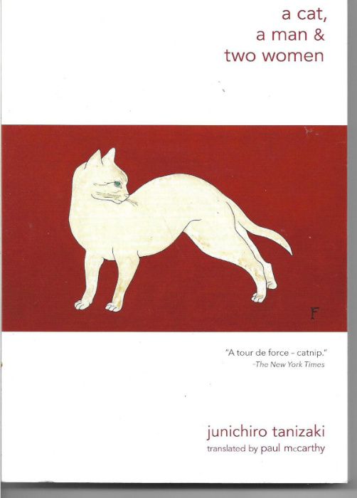 A Cat, A Man, and Two Women, Junichiro Tanizaki (Trans. Paul McCarthy)