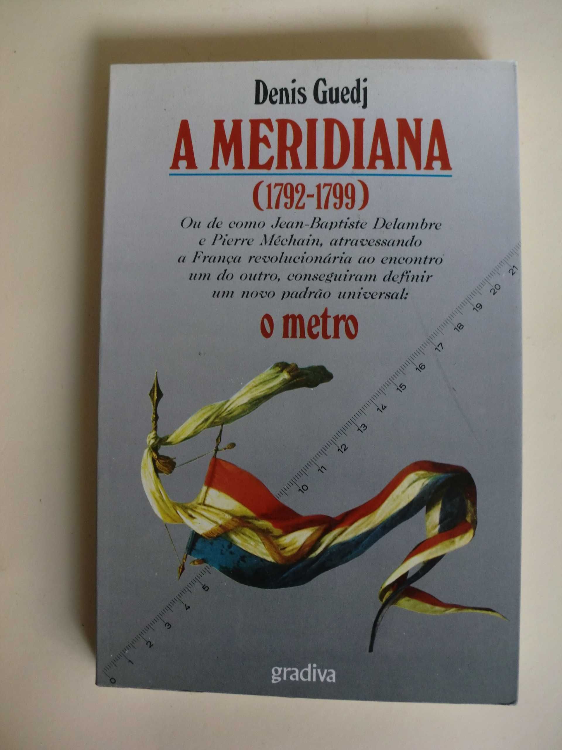 A Meridiana
de Denis Guedj