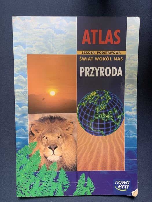 Atlas Przyroda – Świat wokół nas, Szkoła Podstawowa, Nowa Era