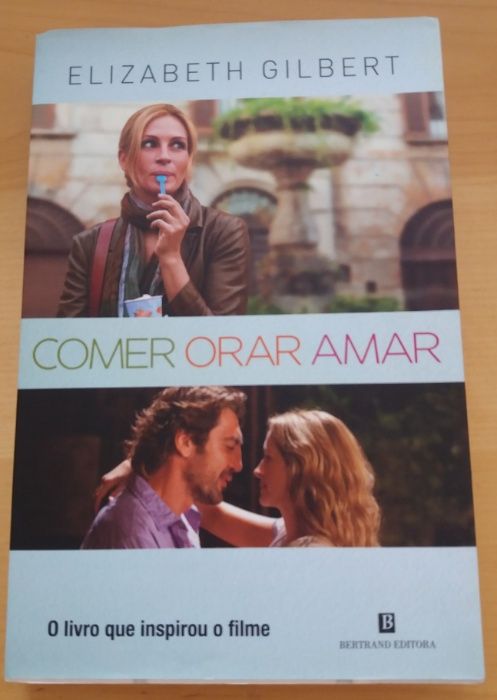 Livro de Elizabeth Gilbert - "Comer Orar Amar"