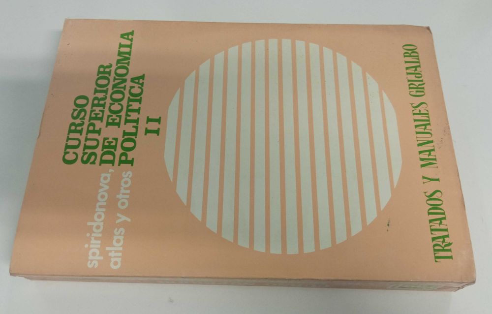 Curso Superior de Economia Política II, de Spiridonova Atlas y otros