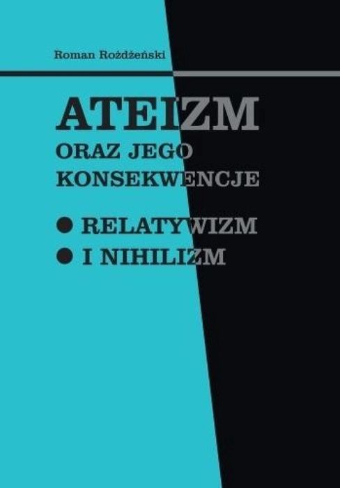 Ateizm oraz jego konsekwencje
