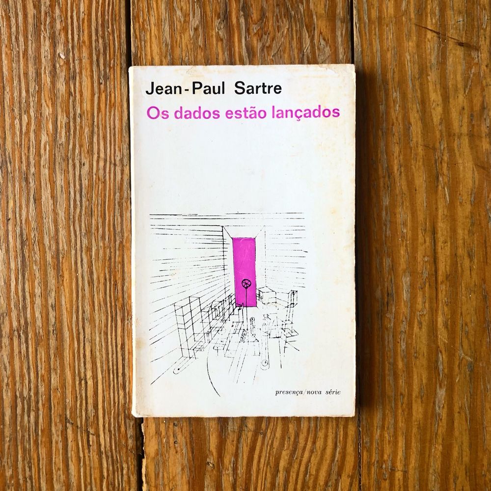 Jean-Paul Sartre - Os Dados Estão Lançados