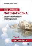 Mała Olimpiada Matematyczna T.2 Geometria Ryszard Pagacz Rok wydania: