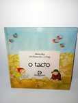 O tacto - Desabrochar editora