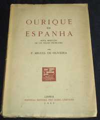 Livro Ourique em Espanha Nova Solução para um velho problema 1945