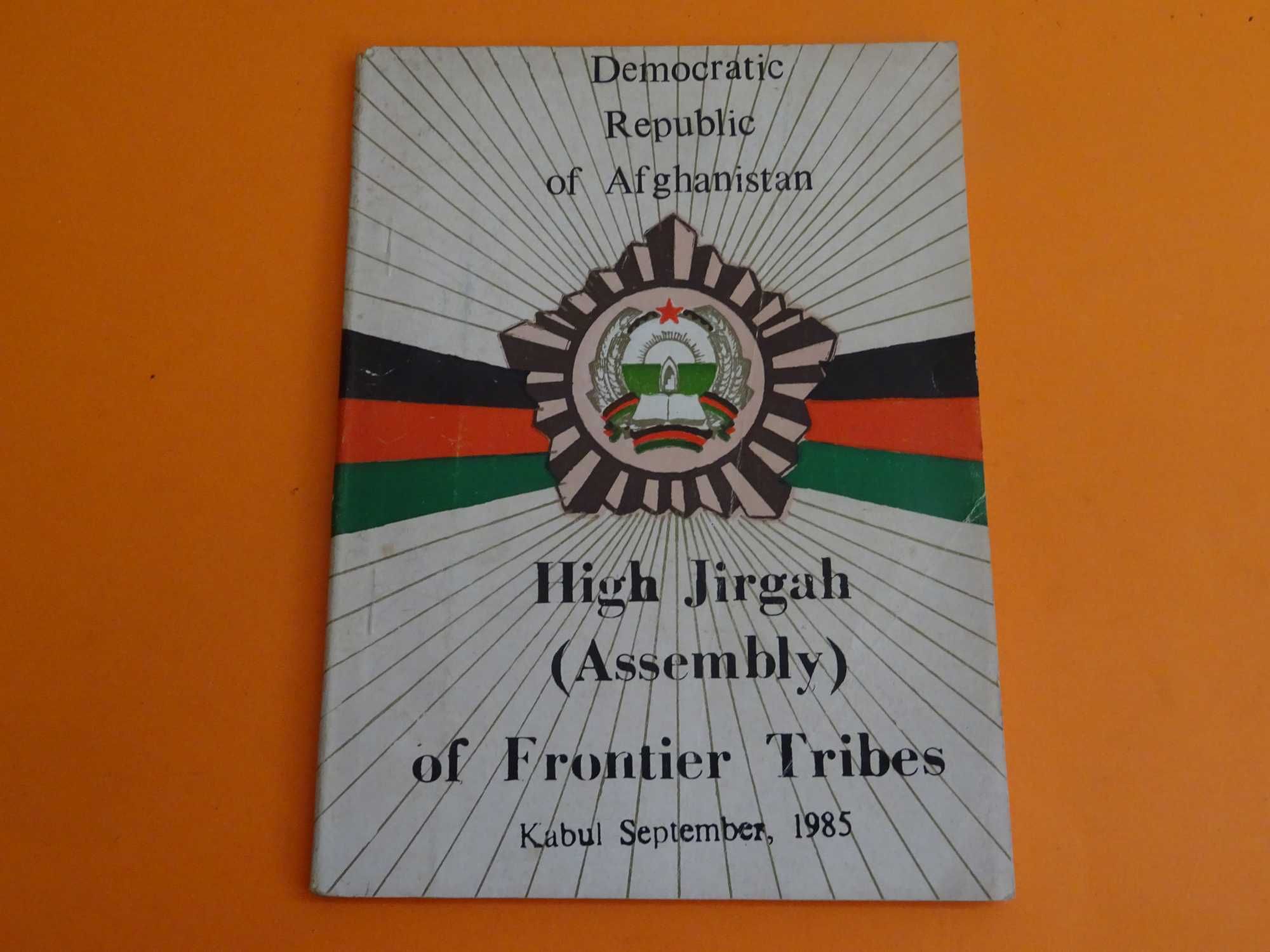 Democratic Republic of Afghanistan High Jirgah of frontier tribes